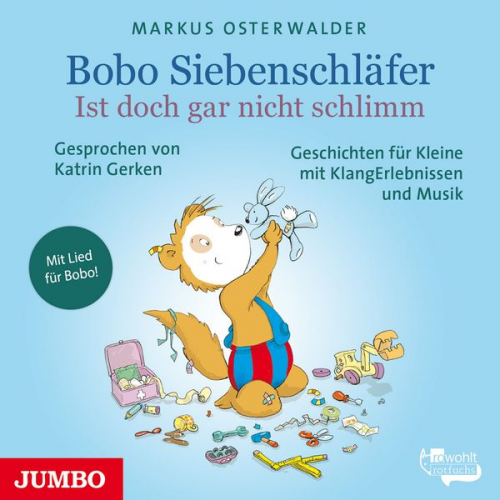 Markus Osterwalder - Bobo Siebenschläfer. Ist doch gar nicht schlimm