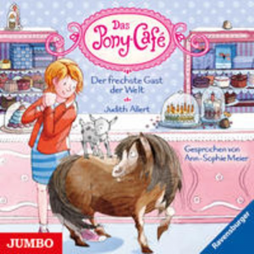 Judith Allert - Das Pony-Café. Der frechste Gast der Welt