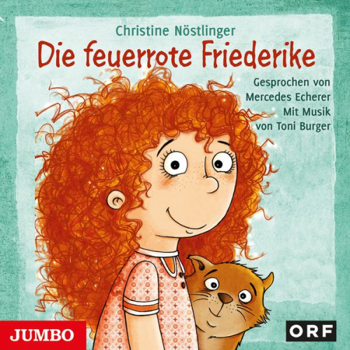 Christine Nöstlinger - Die feuerrote Friederike