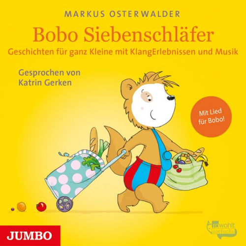 Markus Osterwalder - Bobo Siebenschläfer. Geschichten für ganz Kleine mit KlangErlebnissen und Musik