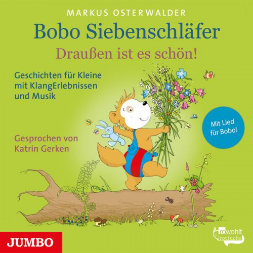 Markus Osterwalder - Bobo Siebenschläfer. Draußen ist es schön!
