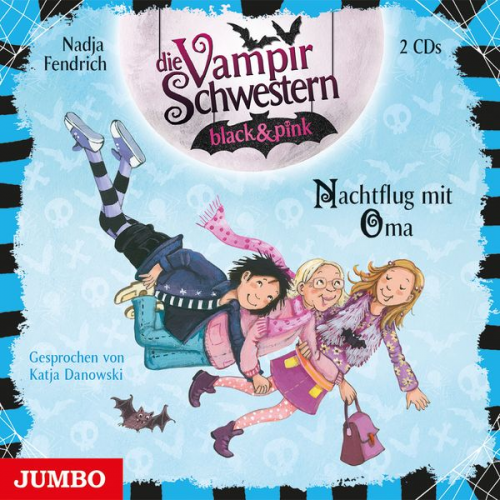 Nadja Fendrich - Die Vampirschwestern black & pink. Nachtflug mit Oma