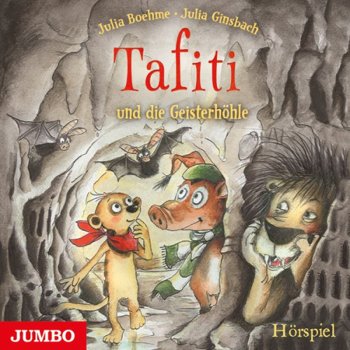 Julia Boehme - Tafiti und die Geisterhöhle