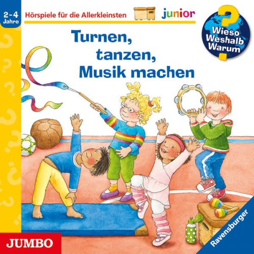 Constanza Droop - Wieso? Weshalb? Warum? junior. Turnen, tanzen, Musik machen