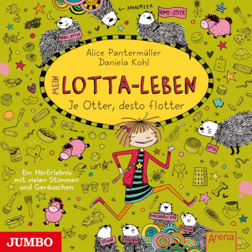 Alice Pantermüller - Mein Lotta-Leben. Je Otter, desto flotter