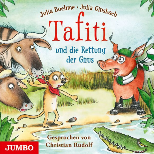 Julia Boehme - Tafiti und die Rettung der Gnus