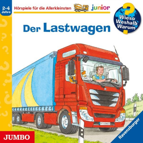 Andrea Erne - Wieso? Weshalb? Warum? junior. Der Lastwagen