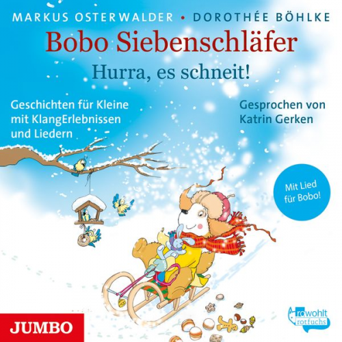 Markus Osterwalder - Bobo Siebenschläfer. Hurra, es schneit!