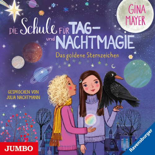 Gina Mayer - Die Schule für Tag- und Nachtmagie. Das goldene Sternzeichen