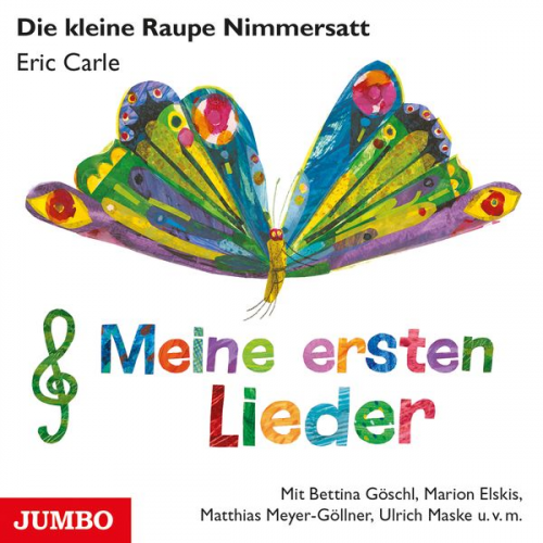 Eric Carle - Die kleine Raupe Nimmersatt. Meine ersten Lieder