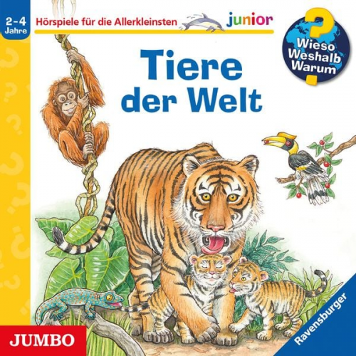 Susanne Gernhäuser - Wieso? Weshalb? Warum? junior. Tiere der Welt