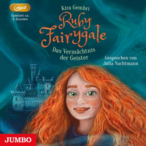 Kira Gembri - Ruby Fairygale. Das Vermächtnis der Geister