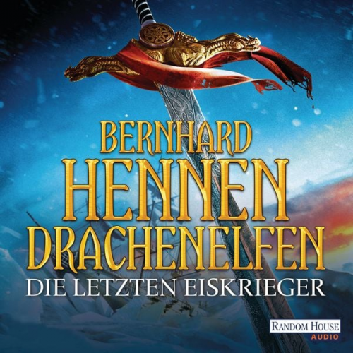 Bernhard Hennen - Drachenelfen - Die letzten Eiskrieger