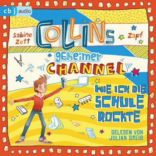 Sabine Zett - Collins geheimer Channel - Wie ich die Schule rockte