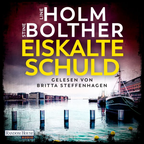 Line Holm Stine Bolther - Eiskalte Schuld