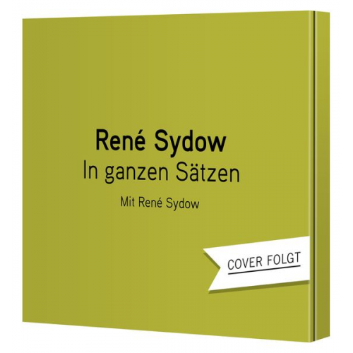 René Sydow - In ganzen Sätzen