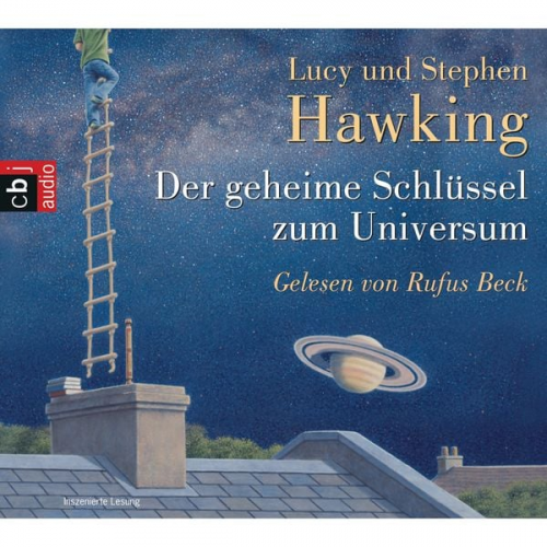 Stephen W. Hawking Lucy Hawking - Der geheime Schlüssel zum Universum