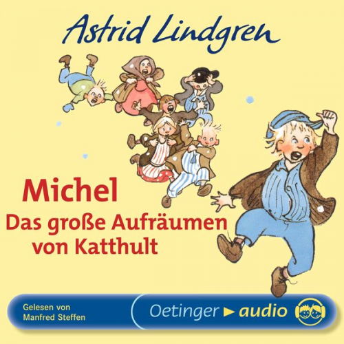 Astrid Lindgren - Michel. Das große Aufräumen von Katthult