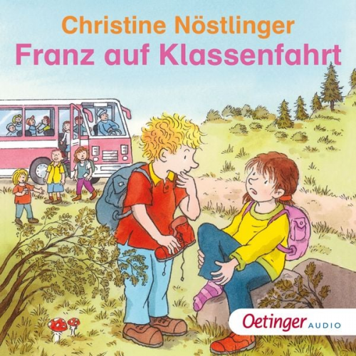 Christine Nöstlinger - Franz auf Klassenfahrt