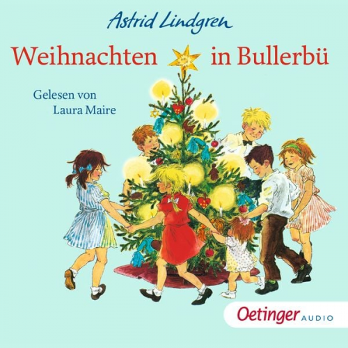 Astrid Lindgren - Weihnachten in Bullerbü