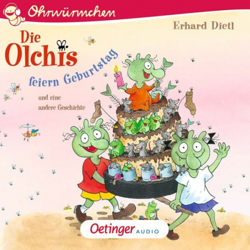 Erhard Dietl - Die Olchis feiern Geburtstag und eine andere Geschichte