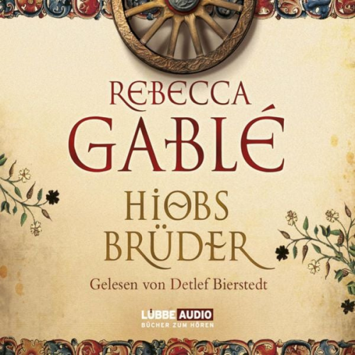 Rebecca Gablé - Hiobs Brüder