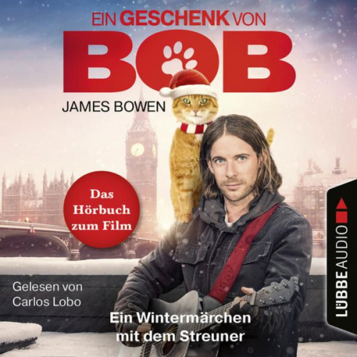 James Bowen - Ein Geschenk von Bob