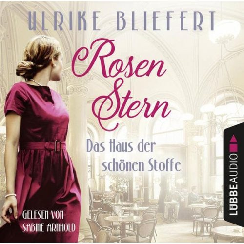 Ulrike Bliefert - Rosenstern – Das Haus der schönen Stoffe