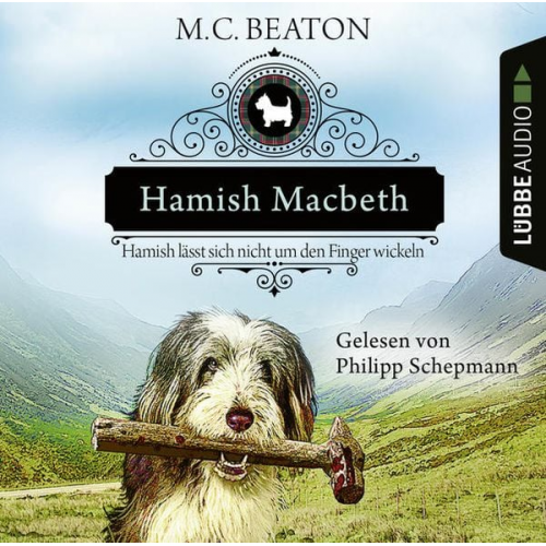 M. C. Beaton - Hamish Macbeth lässt sich nicht um den Finger wickeln