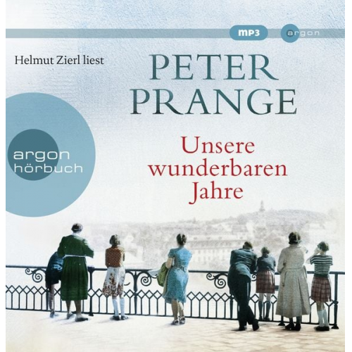 Peter Prange - Unsere wunderbaren Jahre