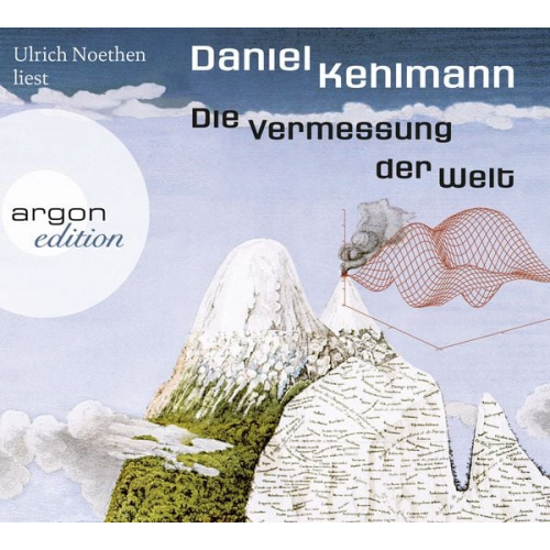 Daniel Kehlmann - Die Vermessung der Welt