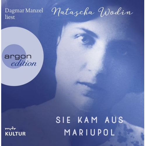 Natascha Wodin - Sie kam aus Mariupol