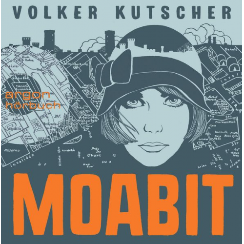 Volker Kutscher - Moabit