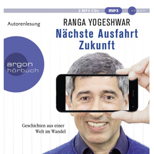 Ranga Yogeshwar - Nächste Ausfahrt Zukunft