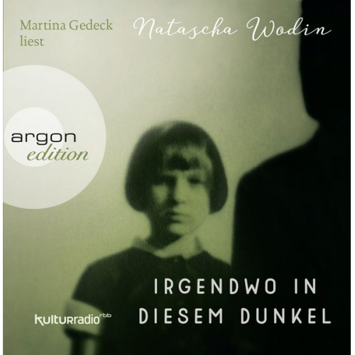 Natascha Wodin - Irgendwo in diesem Dunkel