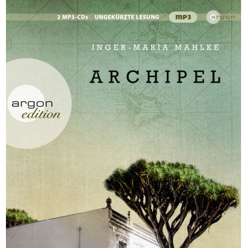 Inger-Maria Mahlke - Archipel