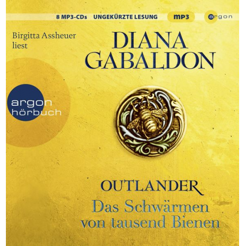 Diana Gabaldon - Outlander – Das Schwärmen von tausend Bienen