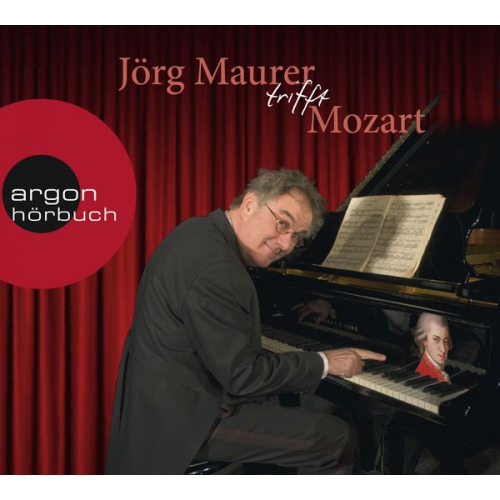 Jörg Maurer - Jörg Maurer trifft Mozart