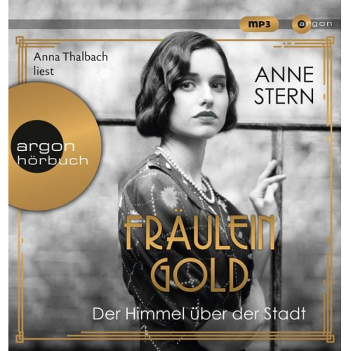 Anne Stern - Fräulein Gold: Der Himmel über der Stadt