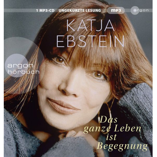 Katja Ebstein - Das ganze Leben ist Begegnung