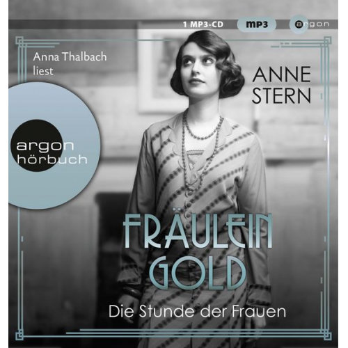 Anne Stern - Fräulein Gold: Die Stunde der Frauen