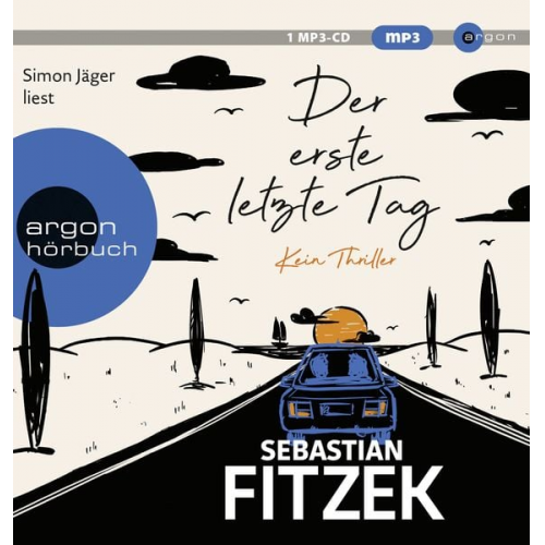 Sebastian Fitzek - Der erste letzte Tag