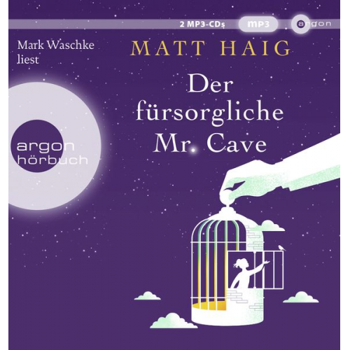 Matt Haig - Der fürsorgliche Mr Cave