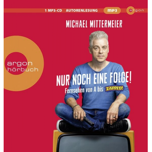 Michael Mittermeier - Nur noch eine Folge!