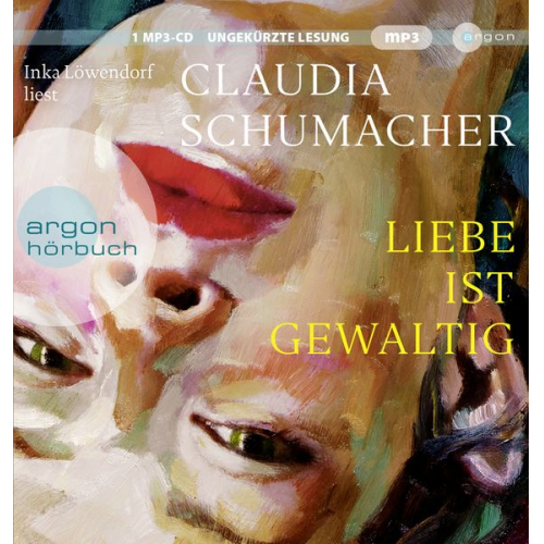 Claudia Schumacher - Liebe ist gewaltig