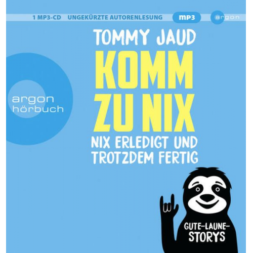 Tommy Jaud - Komm zu nix – Nix erledigt und trotzdem fertig