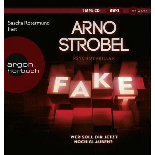 Arno Strobel - Fake – Wer soll dir jetzt noch glauben?