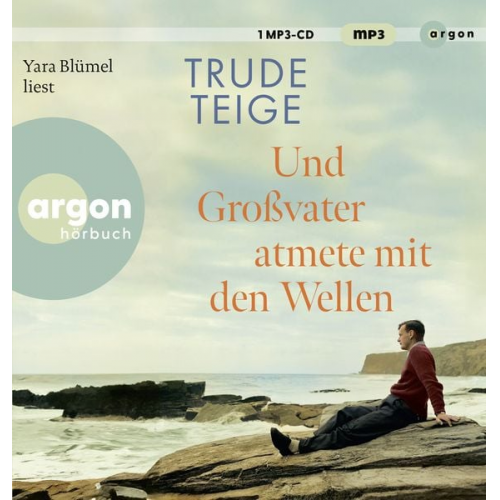 Trude Teige - Und Großvater atmete mit den Wellen