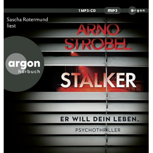 Arno Strobel - Stalker – Er will dein Leben.