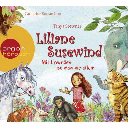 Tanya Stewner - Liliane Susewind – Mit Freunden ist man nie allein